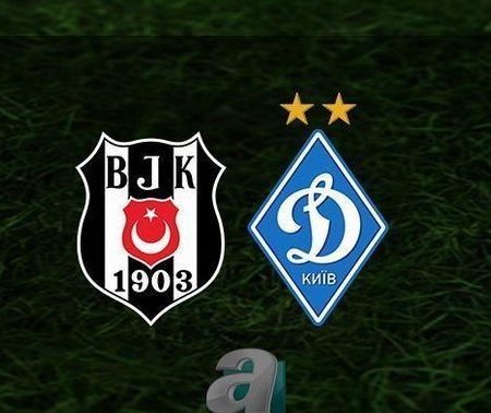 BEŞİKTAŞ DINAMO KIEV MAÇI CANLI | Beşiktaş – Dinamo Kiev maçı ne zaman, saat kaçta? BJK maçı hangi kanalda?